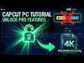 CapCut Pro for PC 2026  تحميل كاب كات برو للكمبيوتر  بالذكاء الاصطناعي AIكل الأدوات مفتوحة! والتصدير