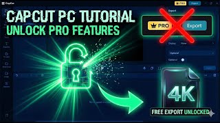 CapCut Pro for PC 2026  تحميل كاب كات برو للكمبيوتر  بالذكاء الاصطناعي AI  كل كل الأدوات مفتوحة!