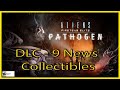 Aliens Fireteam - DLC La Promesse d&#39;une Fleur - 9 Collectibles Guide