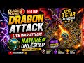 🐲 TH17 Dragon Attack LIVE 🔥 Best Dragon Army Strategy | Clash of Clans Live War Attack 2026 #GAMING