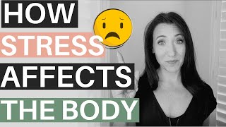 Beyond Stress and Anxiety: How Stress Affects the Body and What Can You Do to Fix It