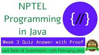 NPTEL Programming in Java Week 3 Quiz answers with detailed proof of each answer