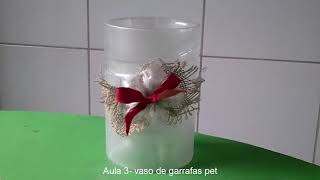 Vaso de garrafa pet, sem cola nem tinta e pode colocar água