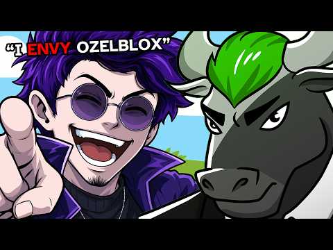 I Envy OzelBlox So Much
