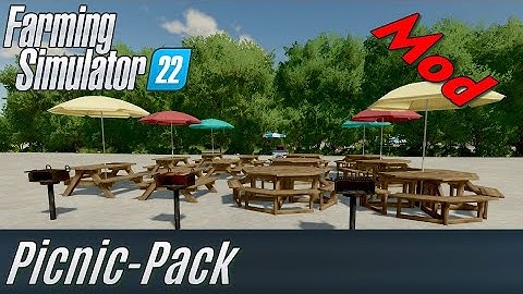 FS22: Picnic Pack Mod Presentation - my own Mod