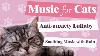 Music for Cats 🐱/ Soft Lullaby 💤/ Deep Soothing Music To Relax Your Cat / IMMEDIATE RELAXATION by Lounge Place 🎵  81 views 1 year ago 26 minutes