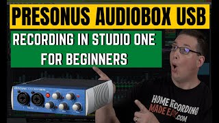 Presonus AudioBox USB | How To Get Started | For Beginners