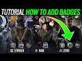 How To Add Badges - Tutorial - 6News - Rainbow Six Siege