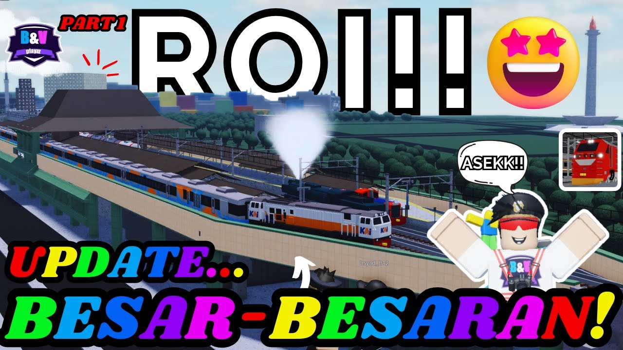 ROI AKHIRNYA UPDATE BESAR BESARAN!! 🤩🤩 | PART 1