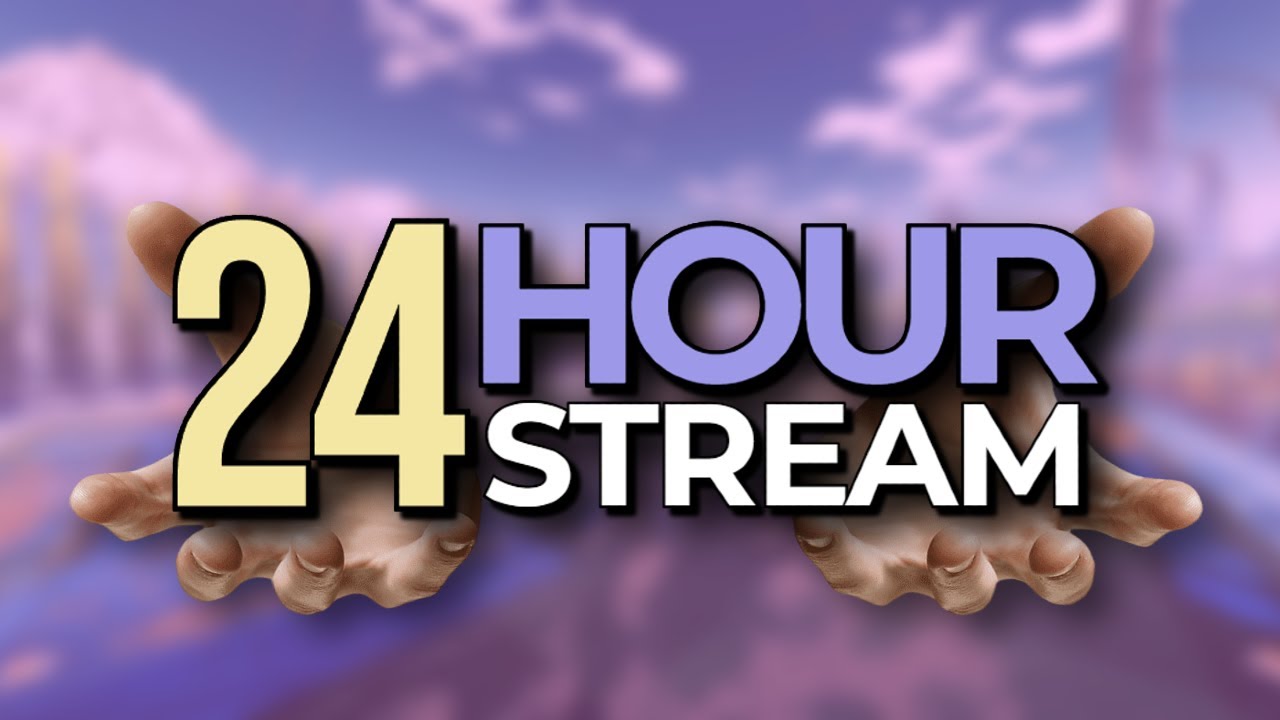 🔴 LIVE - 24 HOUR STREAM - DROP A LIKE AND A LURK! - !store