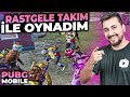 KAZANMAK İÇİN SAVAŞTIK / RASTGELE TAKIM PUBG MOBILE