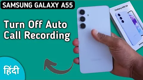 Samsung A55 5g auto call recording kaise bandh kare, how to turn off auto call recording in Samsung