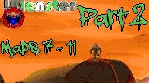 1 Monster [Doom II megawad] part 2 maps 7-11