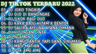 DJ SIKOK BAGI DUO X DJ JOKO TINGKIR X DJ OJODIBANDING | REMIX VIRAL TIKTOK FULL ALBUM 2022 FULL BASS