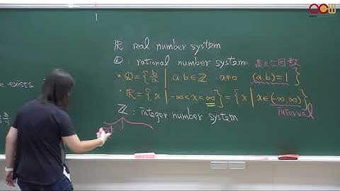 Lec02 微積分甲(一)-109學年度 Preliminaries and Notations