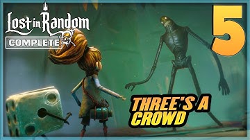 5 | LOST IN RANDOM Gameplay Walkthrough - Three
