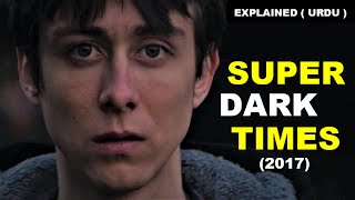 Super Dark Times 2017  Ending Explained  Theories  Spoilers In Hindi  Urdu  Charlie Tahan