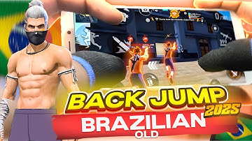 BRAZILIAN 🇧🇷 OLD BACK JUMP TUTORIAL IN 2025 : 100% Working Trick | Old Style Free Fire