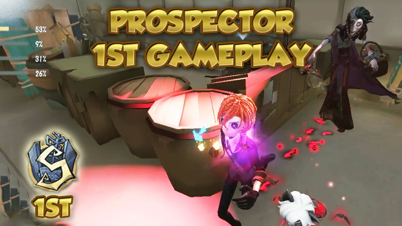Prospector 1st Gameplay | Identity V|第五人格 | |제5인격 | Prospector