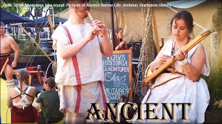 Celtic Street Musicians. Live sound. Pictures of Ancient Roman Life. Archeon. Gladiators History