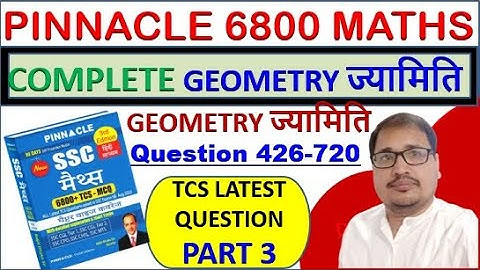 Pinnacle 6800 Maths Solutions GEOMETRY ज्यामिति||SSC CGL||SSC CPO||MTS|CHSL PRAKASH SIR|SSC CGL 2023
