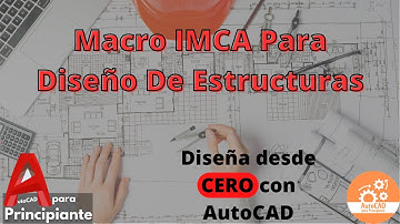 Impresionante Macro IMCA Para Diseño De Estructuras