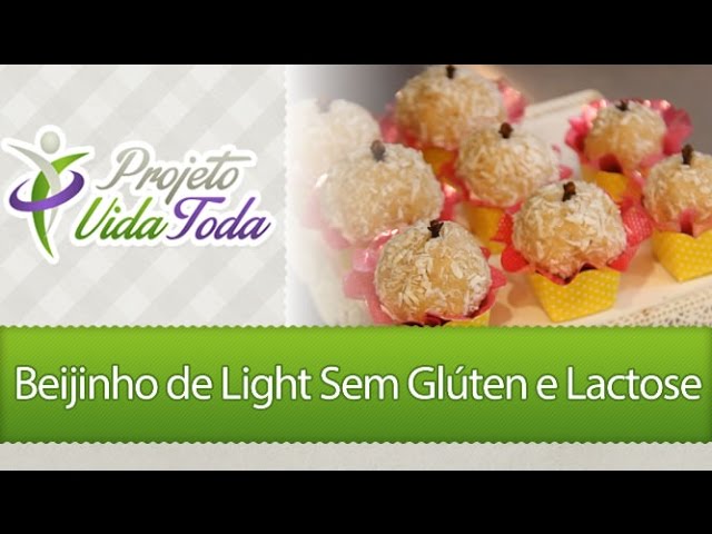 COMO FAZER BEIJINHO DE LIGHT SEM GLÚTEN E SEM LACTOSE PROJETO VIDA TODA
