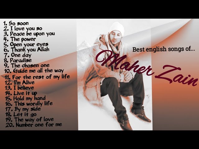 Maher Zain | most popular english songs. class=