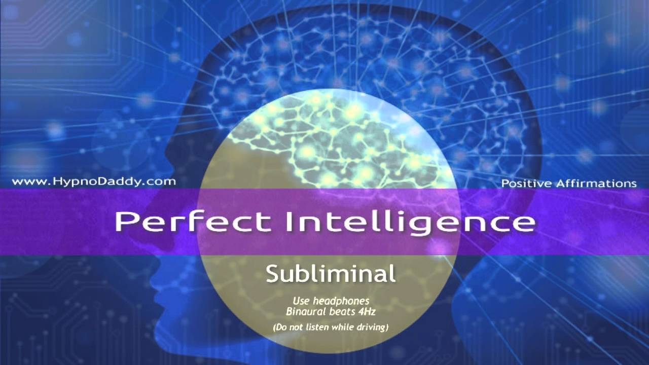 Perfect Intelligence Subliminal - YouTube