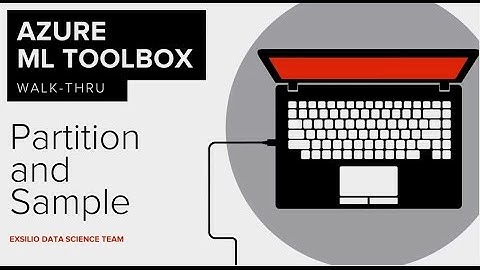 Azure ML Studio Walk-Thru #12: Partition and Sample
