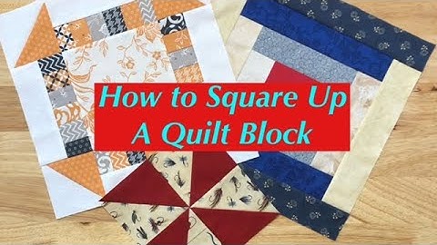 How to Square Up a Quilt Block