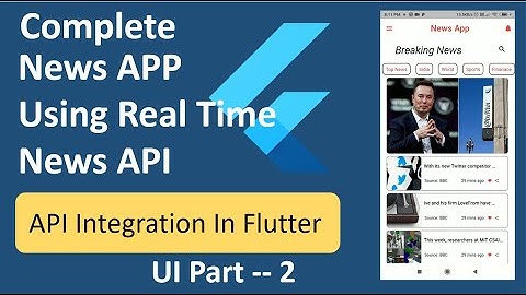 Complete News APP using real time news API | API Integration in flutter | UI Part -2 | Speed Code