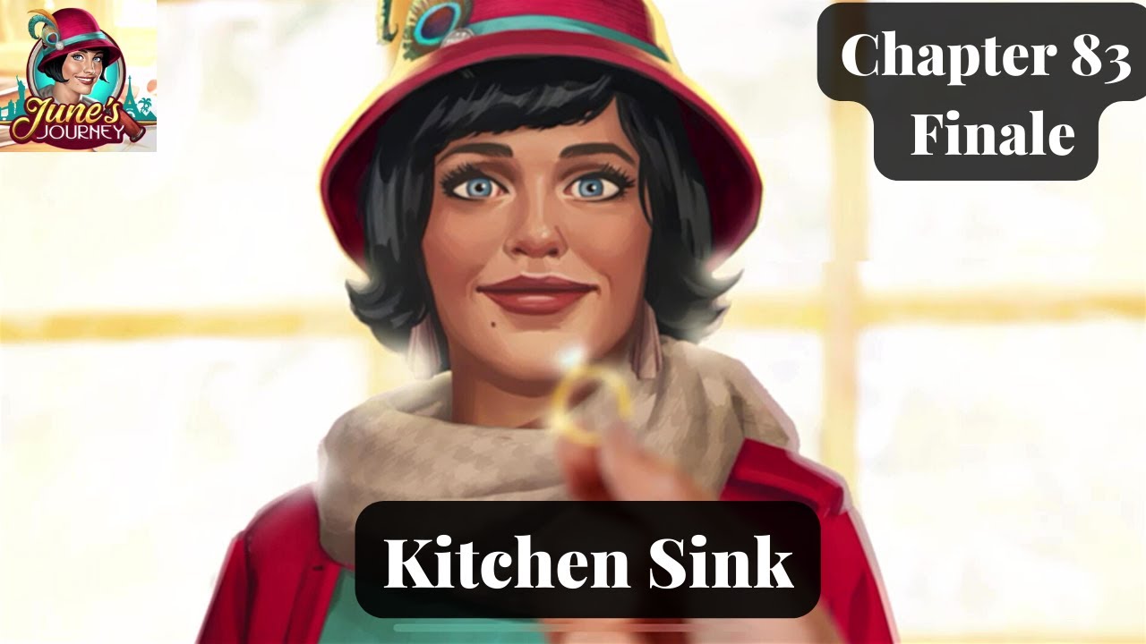 JUNE'S JOURNEY (Hidden Object Game) - Chapter 83 Finale - Kitchen Sink ...