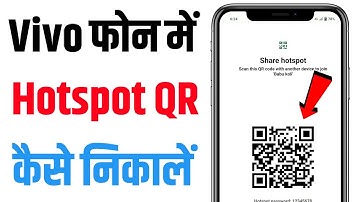 Vivo Phone Me Hotspot Ka QR Code Kaise Nikale | Vivo Me Wifi Qr Code Scan Kaise Kare | Vivo Qr Code
