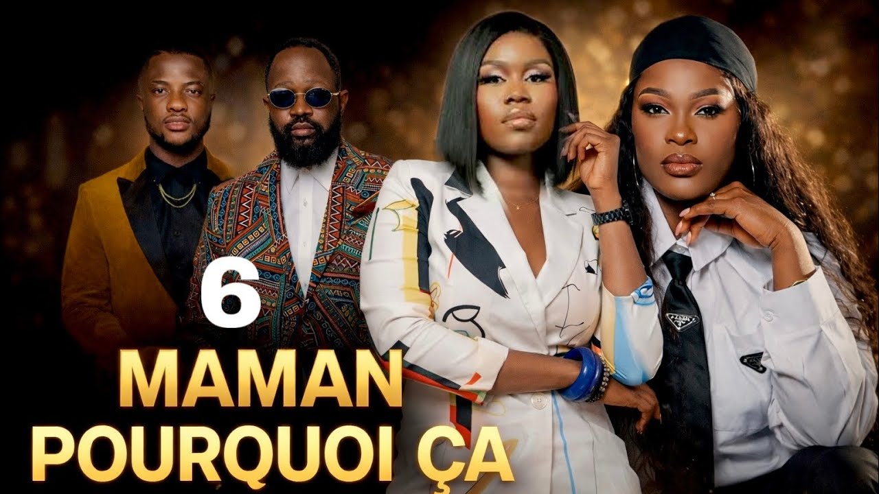 MAMAN POURQUOI ÇA 6 l FILM CONGOLAIS I NOUVEAUTÉ 2026