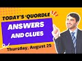 Todays quordle answers and clues for thursday august 25 l city24news