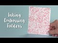 How to apply ink with an embossing folder  sizzix