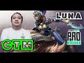 CTM - LUNA - OB NEON - PLAYER PERSPECTIVE - FULL GAMEPLAY - BTS PRO SERIES SEA S7