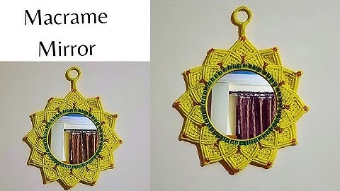 Beautiful #Macrame Mirror|| Full tutorial  || how to make macrame mirror || #macrame #macramemirror