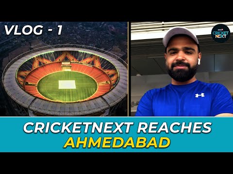 Cricketnext Arrives in Ahmedabad Ahead of Fourth India vs Australia Test