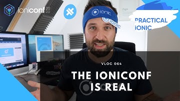 The IONICONF is REAL 😱 (Ionic News Show)