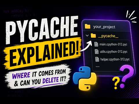 What is the __pycache__ folder in your python project?