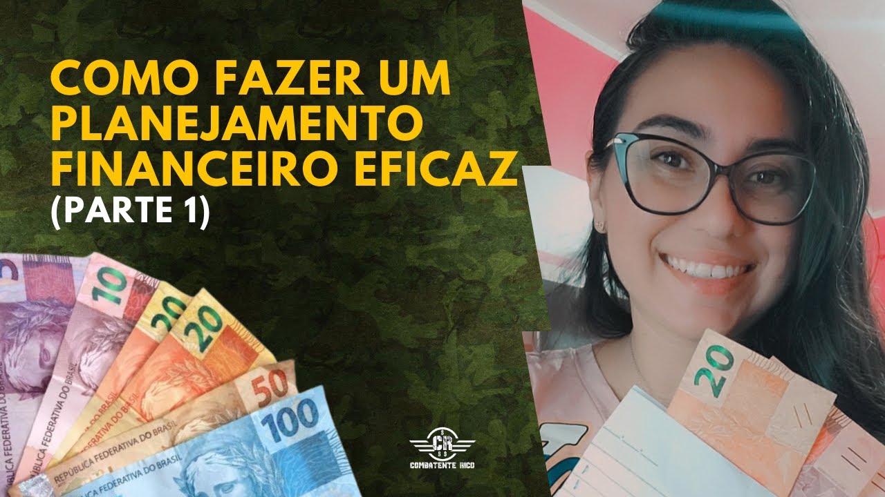 Como fazer um planejamento financeiro eficaz (parte 1) - YouTube
