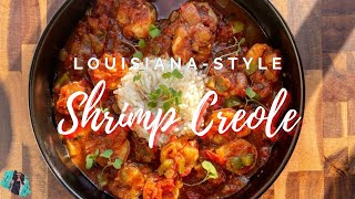 THE ABSOLUTE BEST SHRIMP CREOLE RECIPE | QUICK & EASY COOKING TUTORIAL | LOUISIANA STYLE