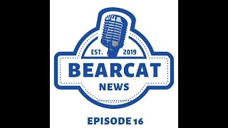 Bearcat News Season 5 Episode 16