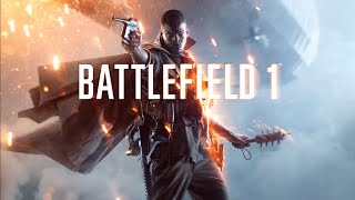 Battlefield 1 (2016) Part 1