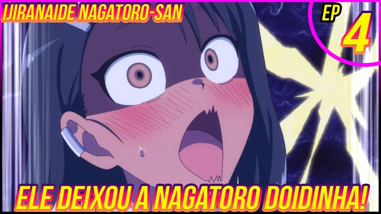 ELA ESTÁ COM CIÚMES E TRETOU COM AS AMIGAS! - Ijiranaide Nagatoro-San Ep 3  