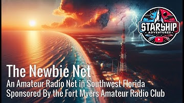 🔴 LIVE: The FMARC Newbie Net - A Southwest Florida Amateur Radio Net for Learning