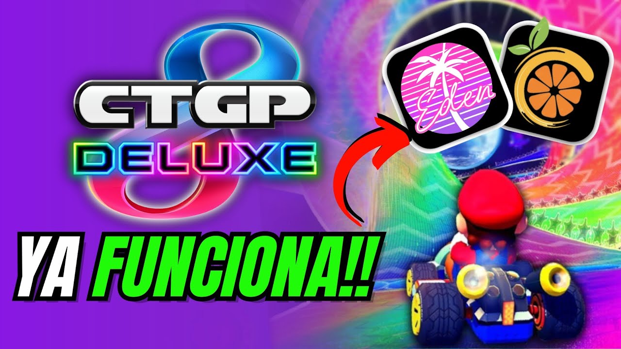 CTGP Deluxe Ahora en EDEN y CITRON🥒El MEJOR MOD de Mario Kart 8 Deluxe🥒 ...
