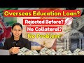 GET AN EDUCATION LOAN TO STUDY ABROAD—EVEN IF YOU HAVE A COMPLEX FINANCIAL BACKGROUND